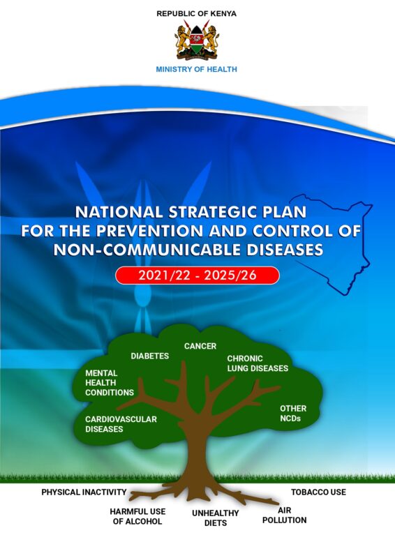 Kenya Non Communicable Diseases Strategic Plan 2021/2022 – 2025/2026